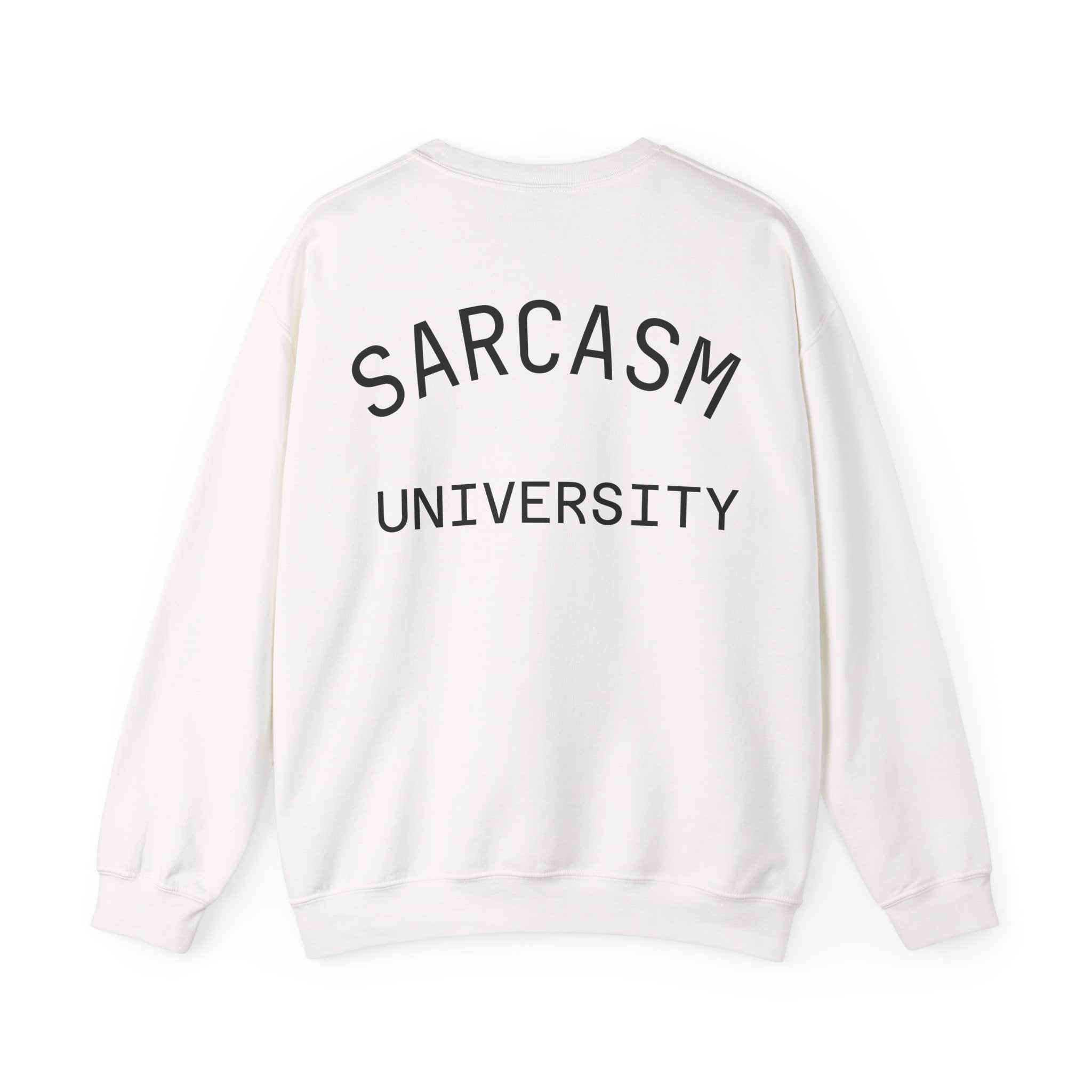 Tja Sarcasm University Sweatshirt | Crewneck | Geschenk Sweatshirt | Statement Sweatshirt