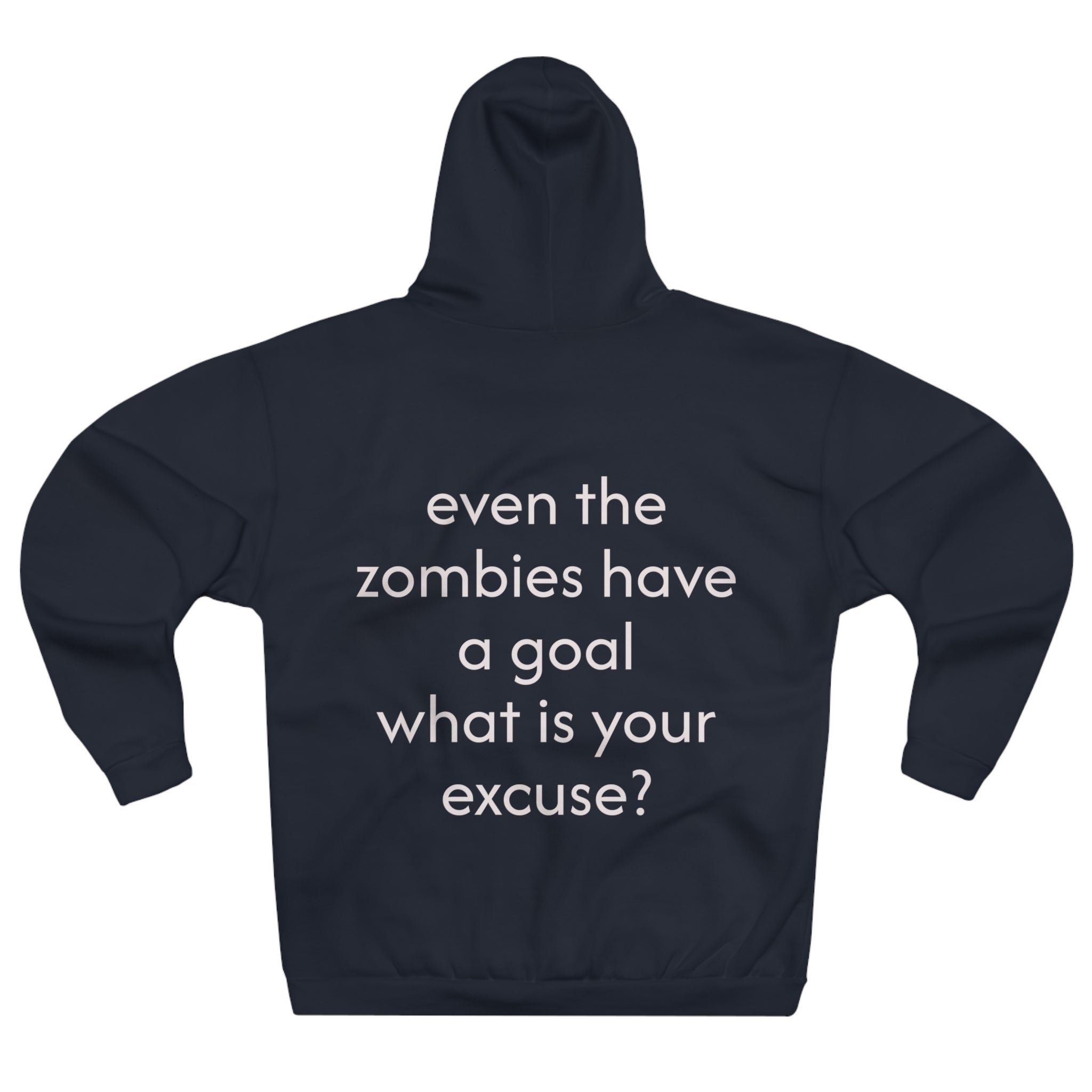 Zombie Crew Graphic Hoodie — “Even the zombies have a goal” Motivational Skull Pullover
